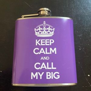 Keep calm and call my big flask